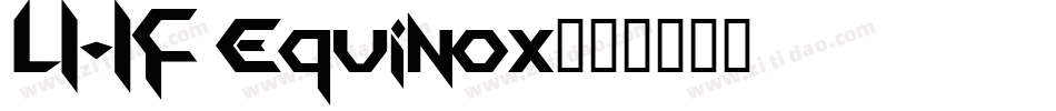 LHF Equinox字体转换